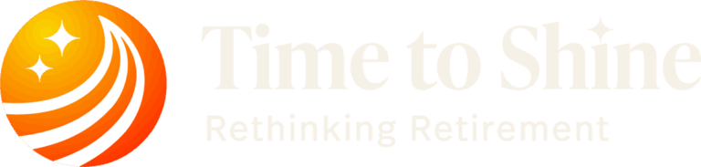 Time to Shine – Rethinking Retirement logo